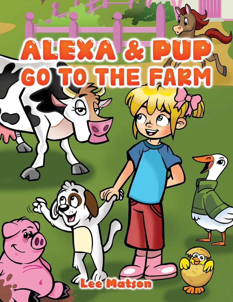 Portada: Alexa & Pup Go to the Farm