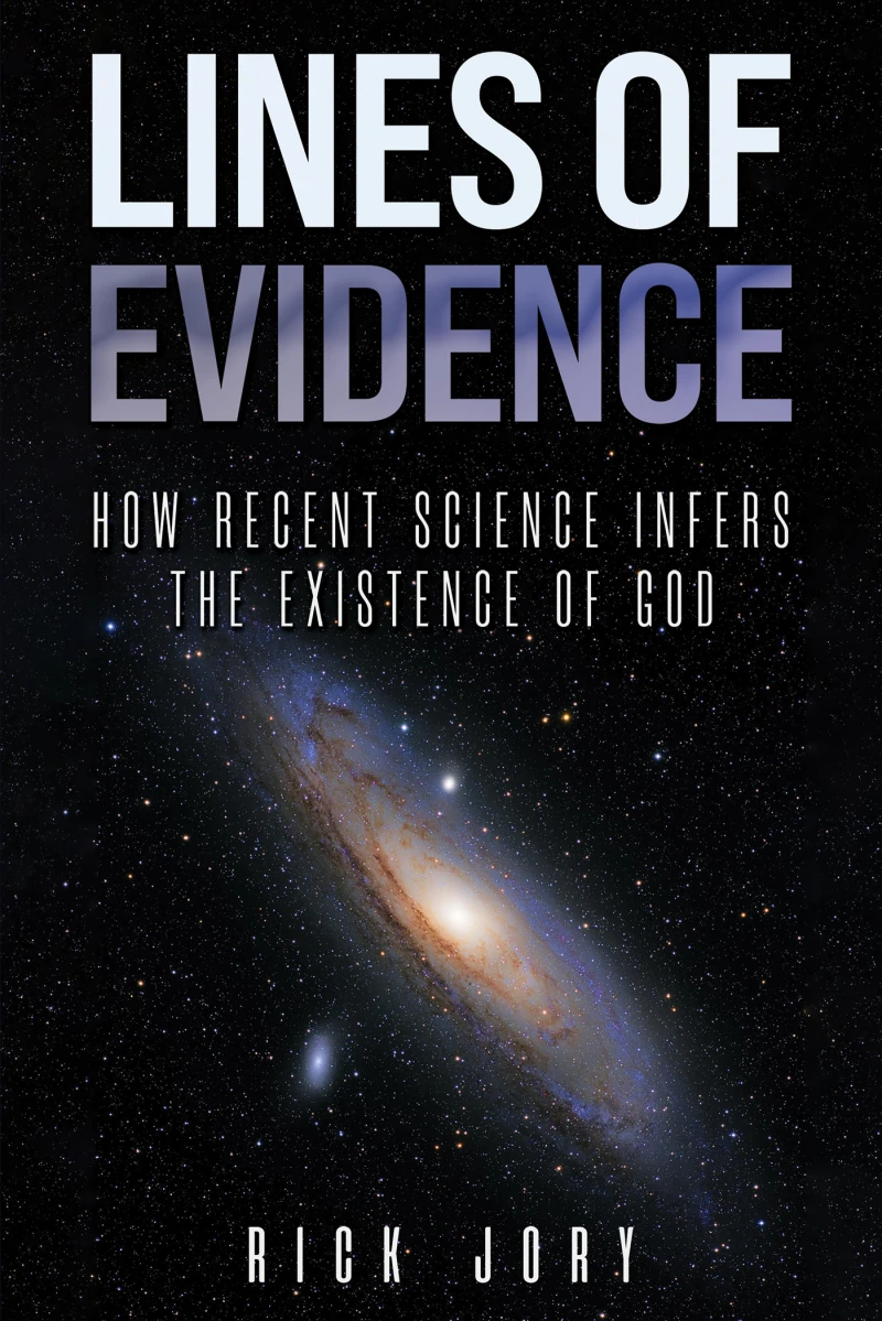 Portada: Lines of Evidence: How Recent Science Infers the Existence of God