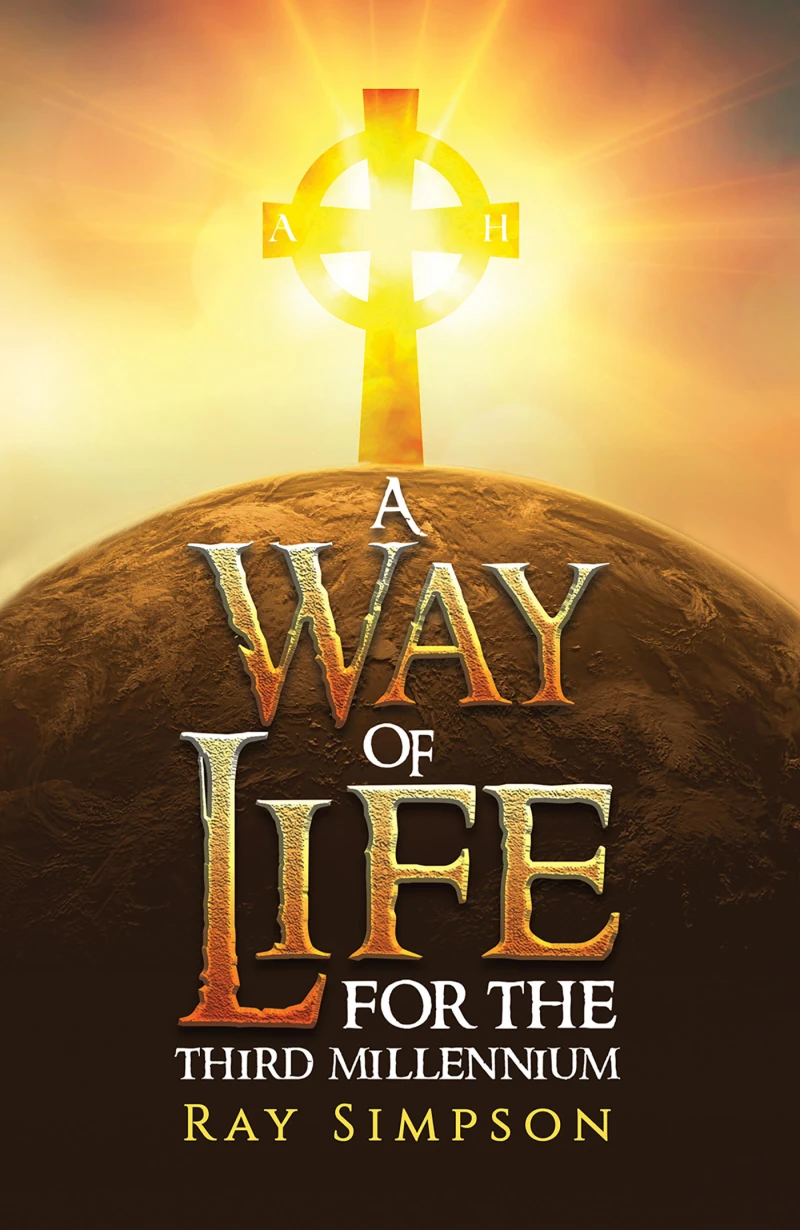 Portada: A Way of Life: For the Third Millennium