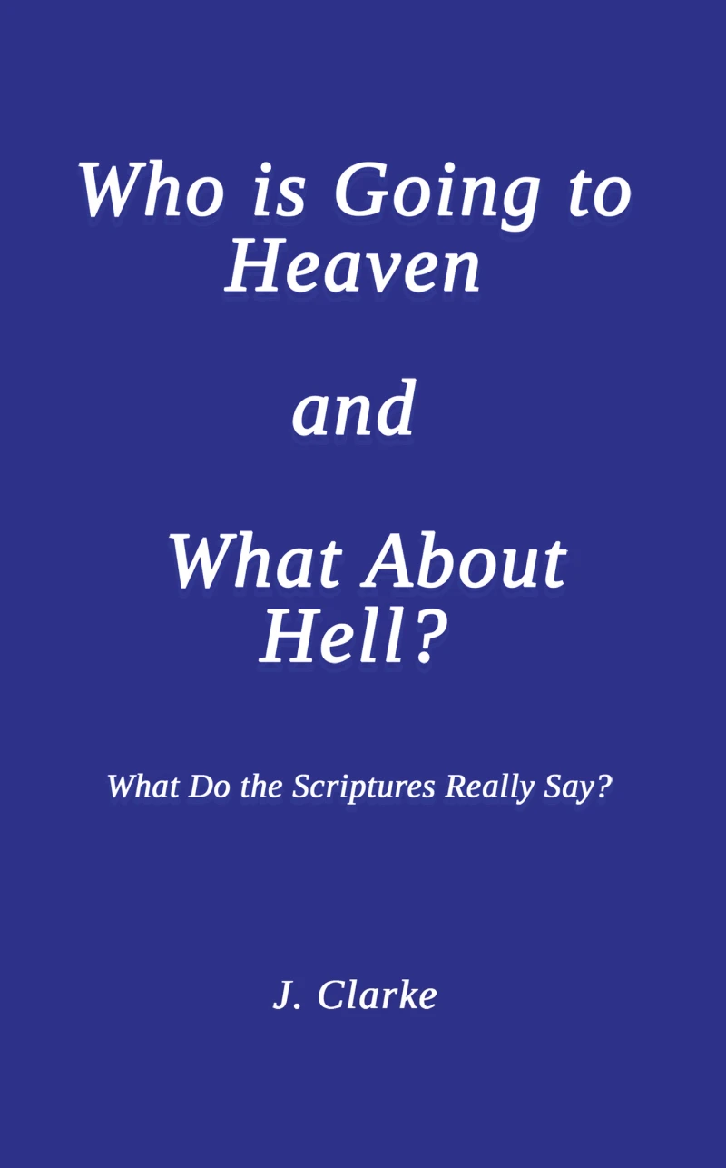 Portada: Who is Going to Heaven and What About Hell?