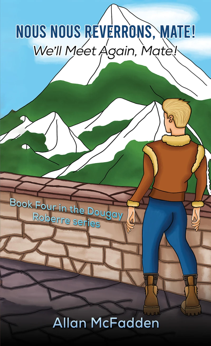 Portada: Nous Nous Reverrons, Mate! We'll Meet Again, Mate!