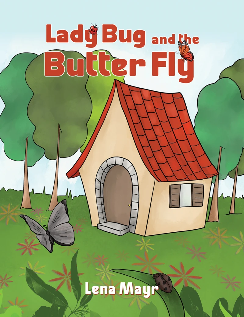 Portada: Lady Bug and the Butter Fly