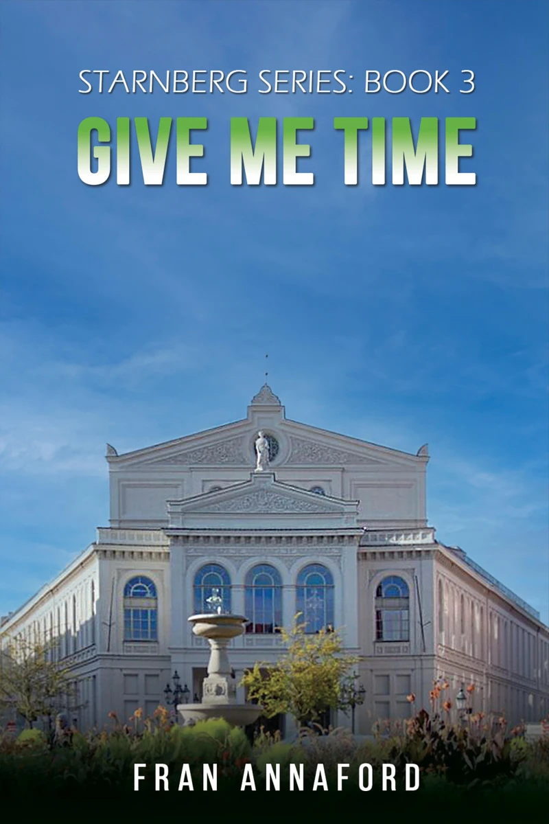 Portada: Starnberg Series: Book 3 – Give Me Time