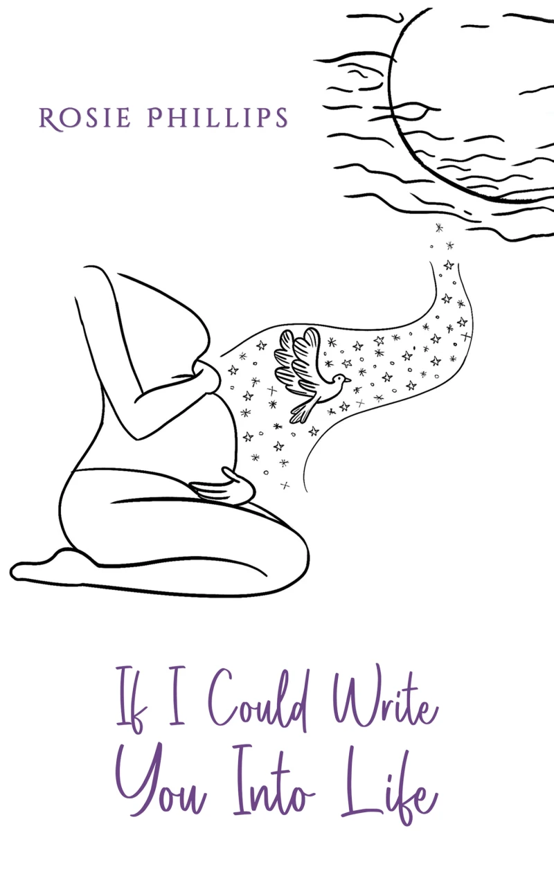 Portada: If I Could Write You Into Life