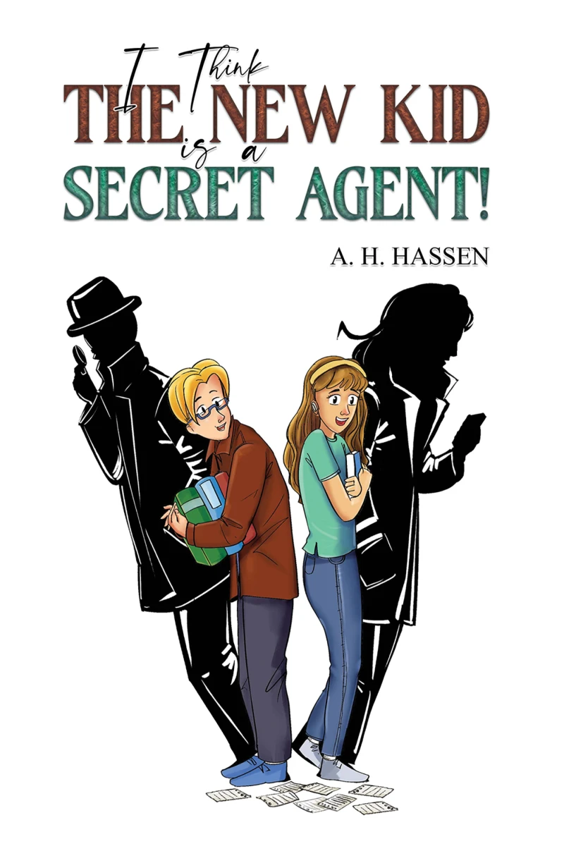 Portada: I Think the New Kid is a Secret Agent!