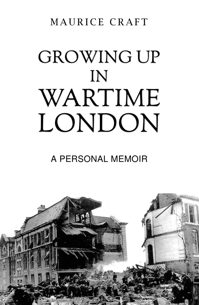 Portada: Growing Up in Wartime London