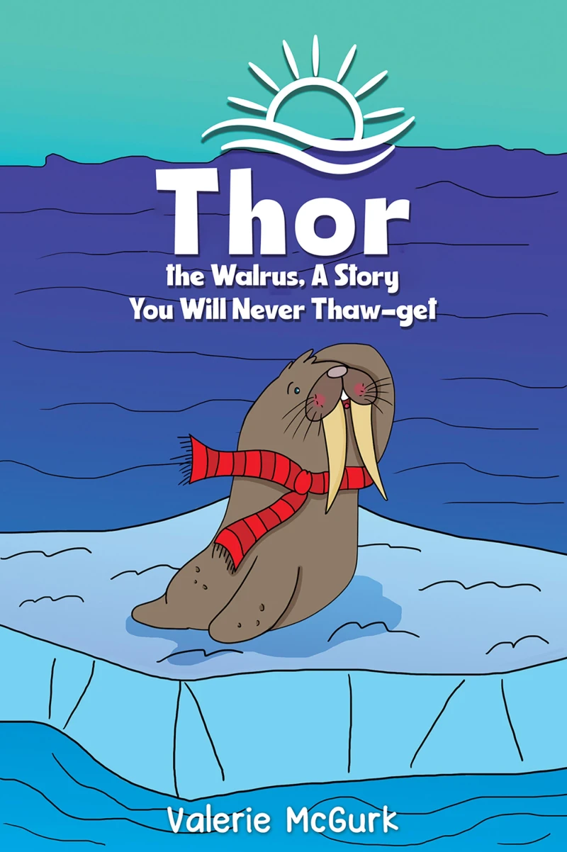 Portada: Thor the Walrus, A Story You Will Never Thaw-get