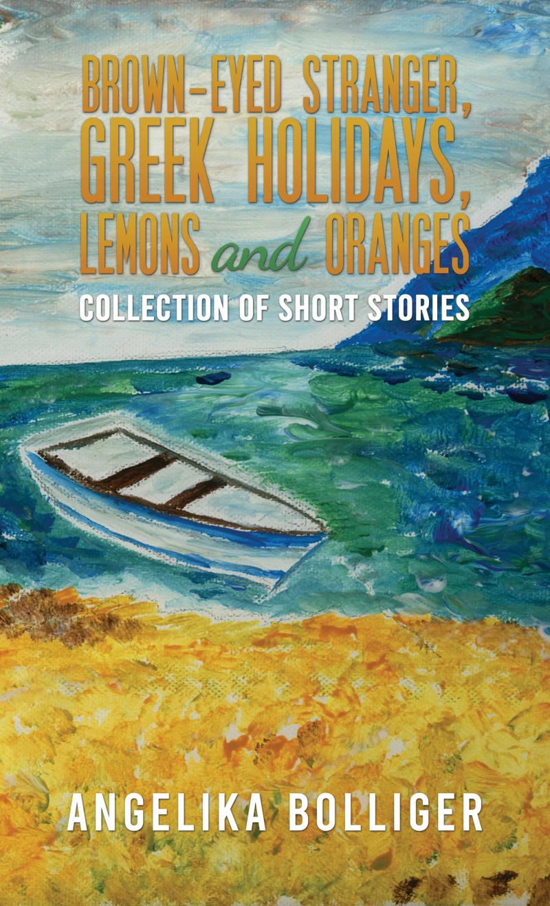 Portada: Brown-Eyed Stranger, Greek Holidays, Lemons and Oranges