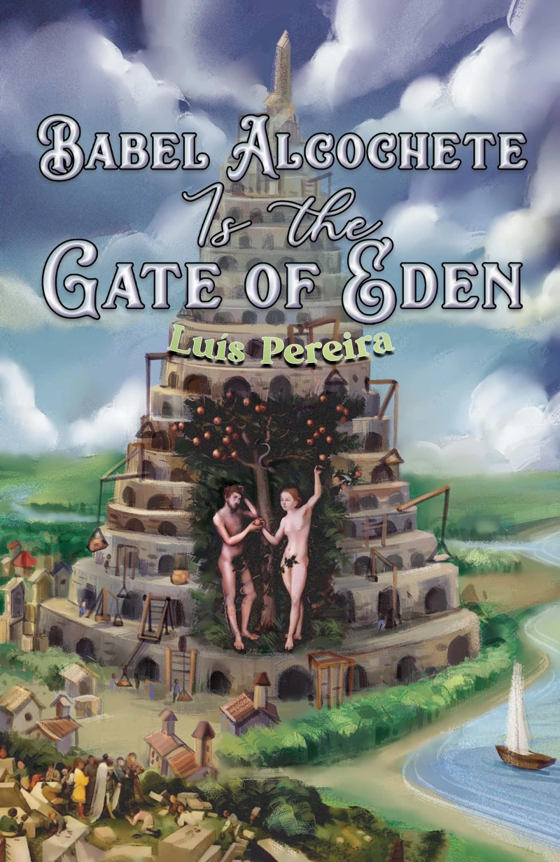 Portada: Babel Alcochete Is the Gate of Eden