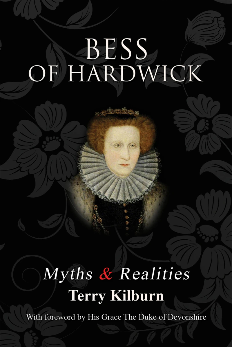 Portada: Bess of Hardwick: Myths & Realities