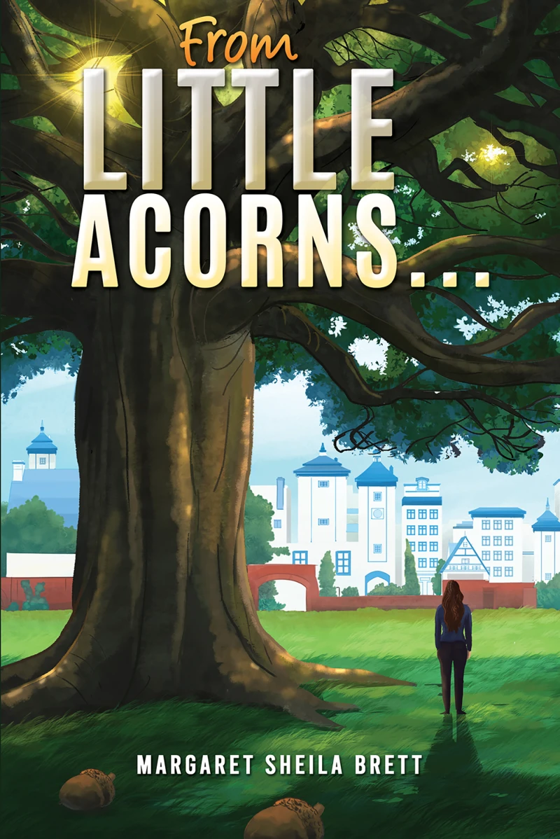 Portada: From Little Acorns…