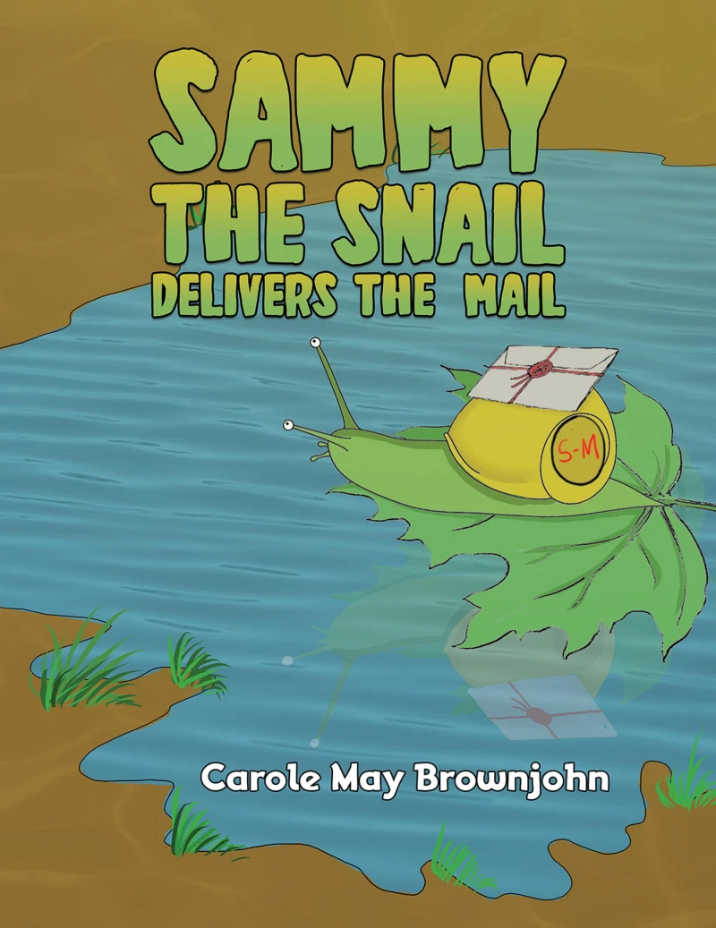 Portada: Sammy the Snail Delivers the Mail