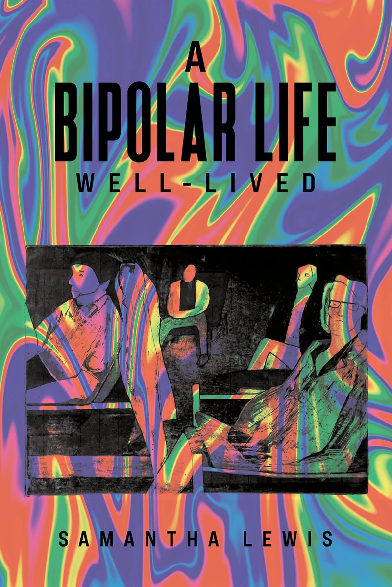Portada: A Bipolar Life Well-Lived