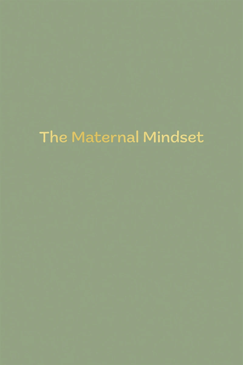 Portada: The Maternal Mindset