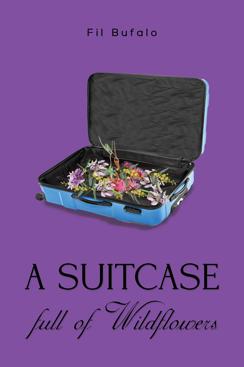 Portada: A Suitcase Full of Wildflowers