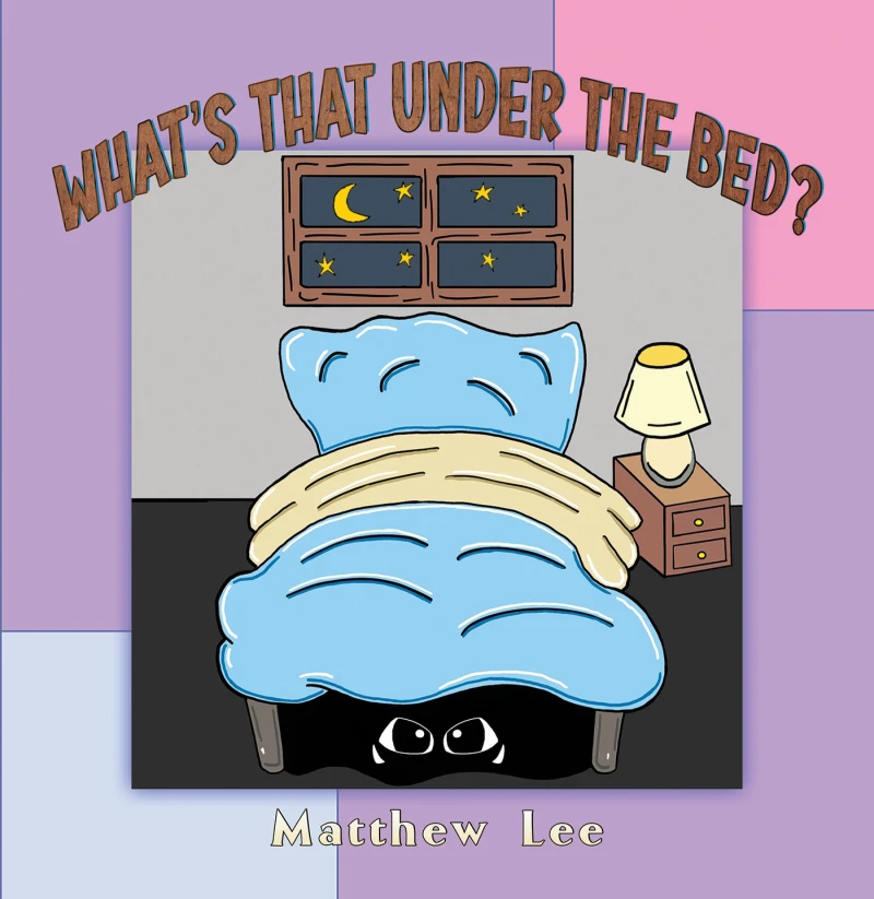 Portada: What's That Under the Bed?