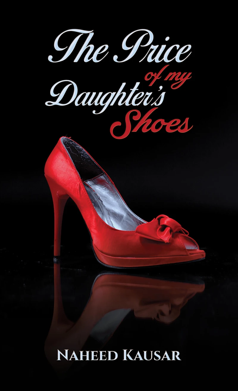 Portada: The Price of my Daughter's Shoes