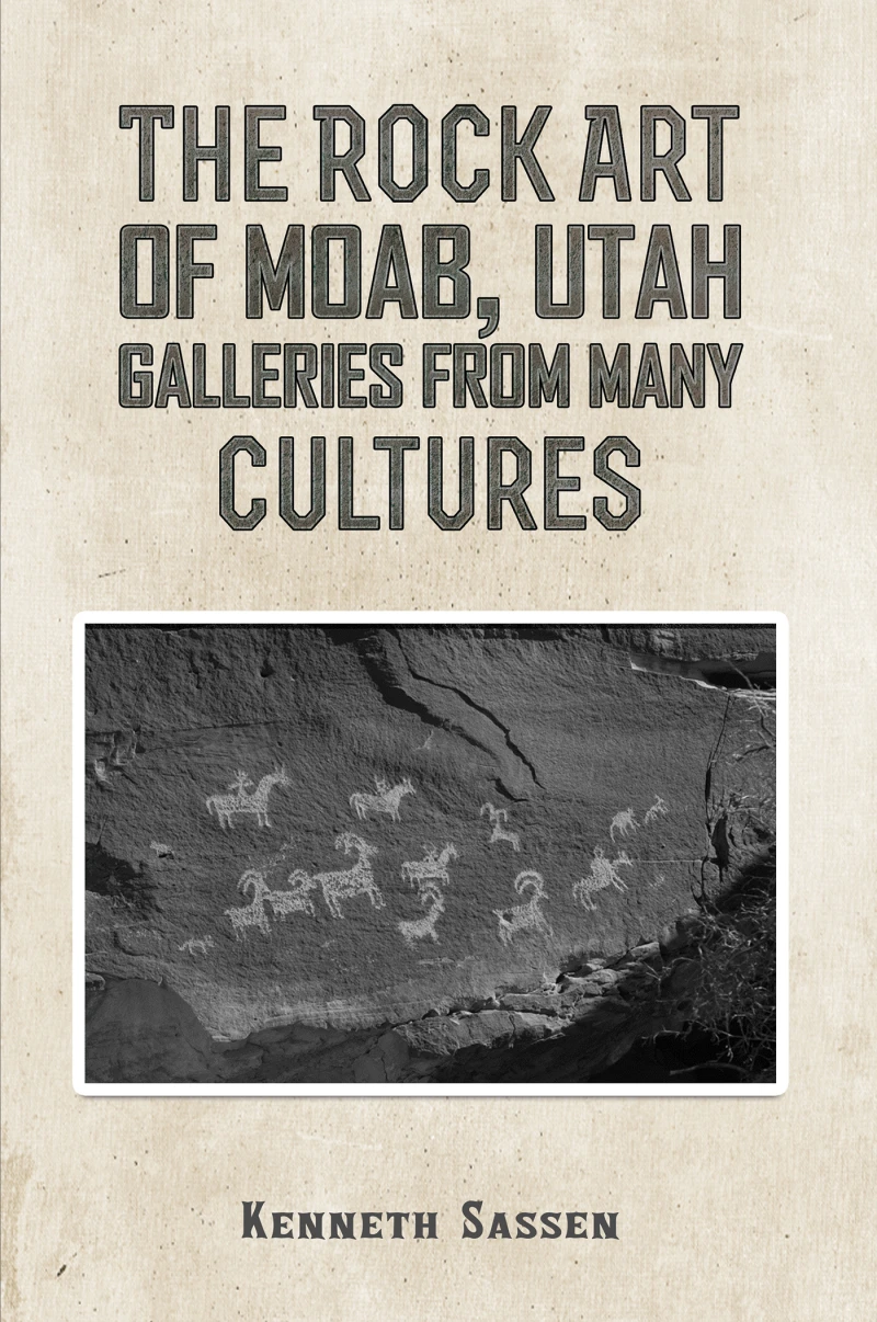 Portada: The Rock Art of Moab, Utah