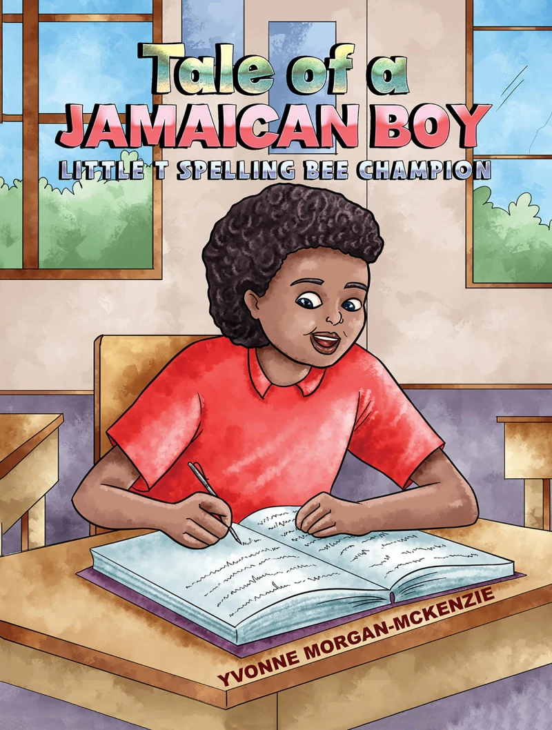 Portada: Tale of a Jamaican Boy - Little T Spelling Bee Champion