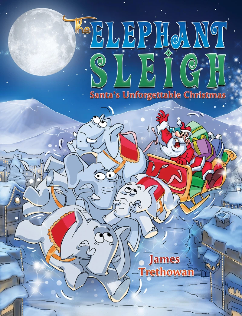 Portada: The Elephant Sleigh: Santa's Unforgettable Christmas