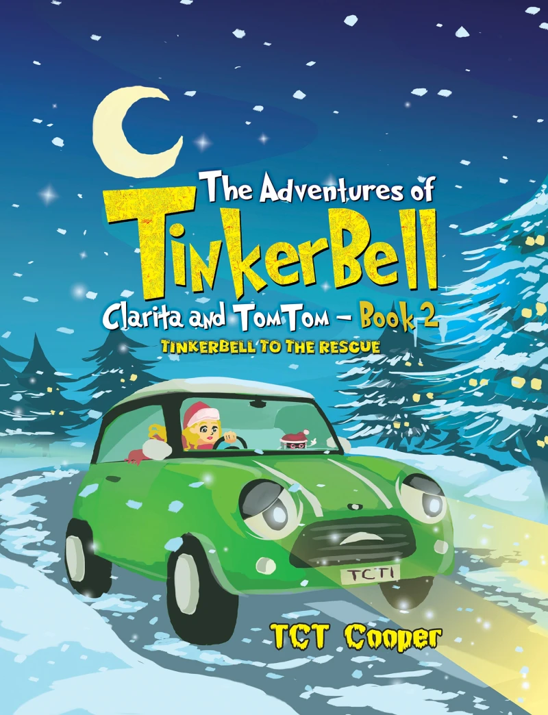 Portada: The Adventures of Tinkerbell, Clarita and TomTom – Book 2