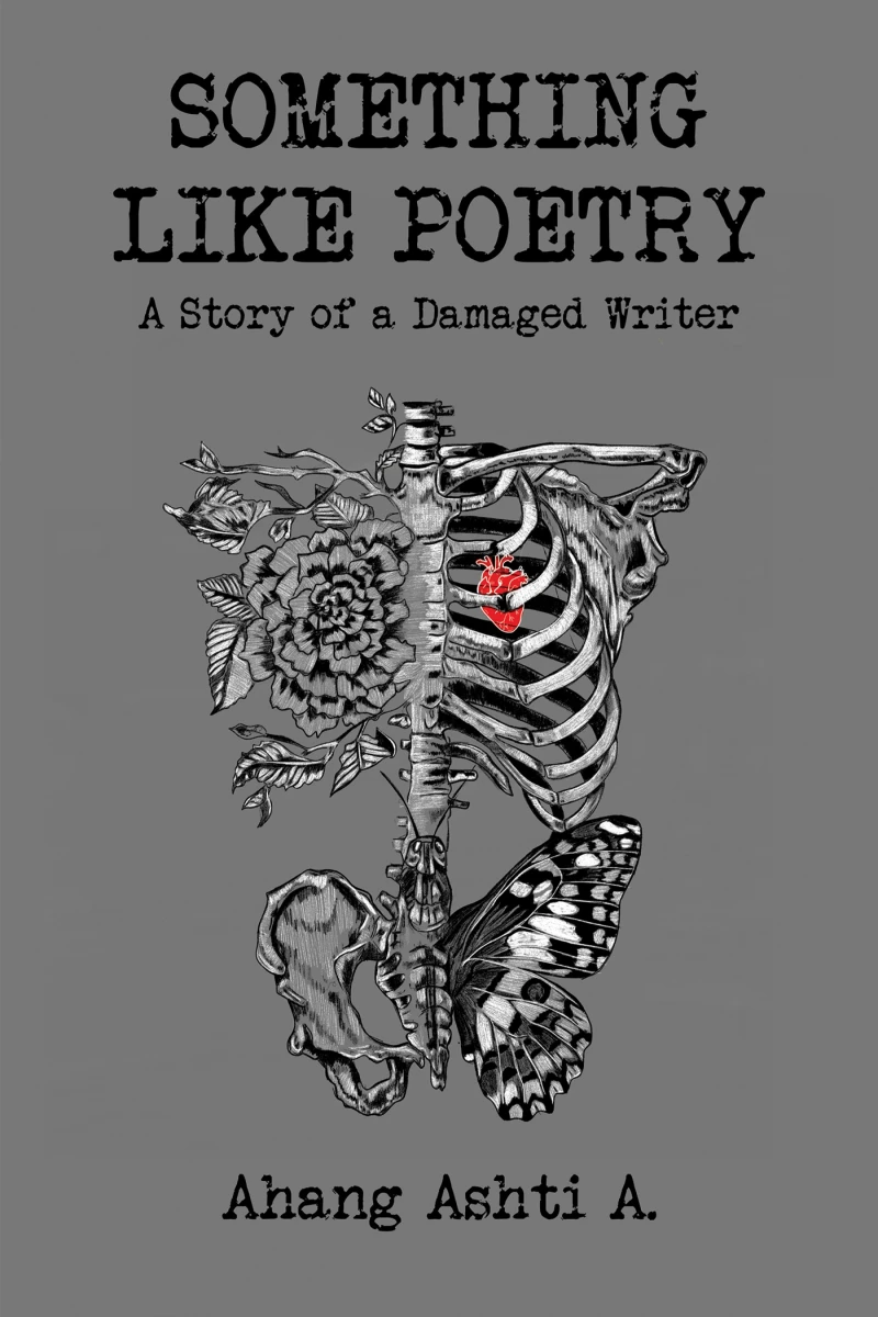 Portada: Something Like Poetry – A Story of a Damaged Writer