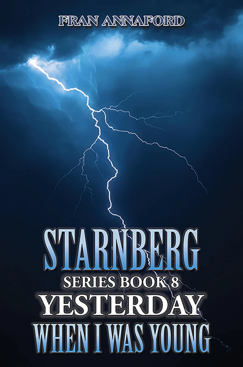 Portada: Starnberg Series Book 8: Yesterday When I Was Young