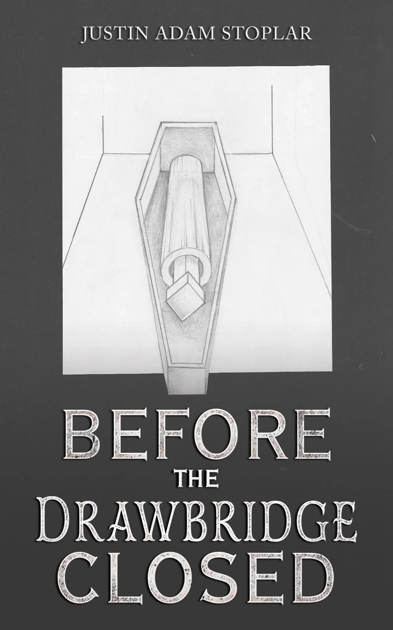 Portada: Before the Drawbridge Closed