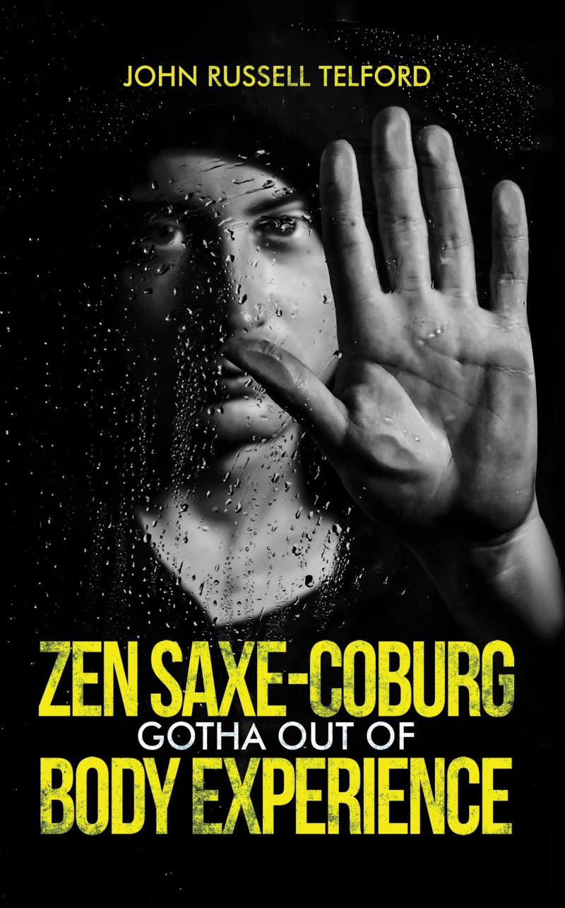 Portada: Zen Saxe-Coburg-Gotha Out of Body Experience