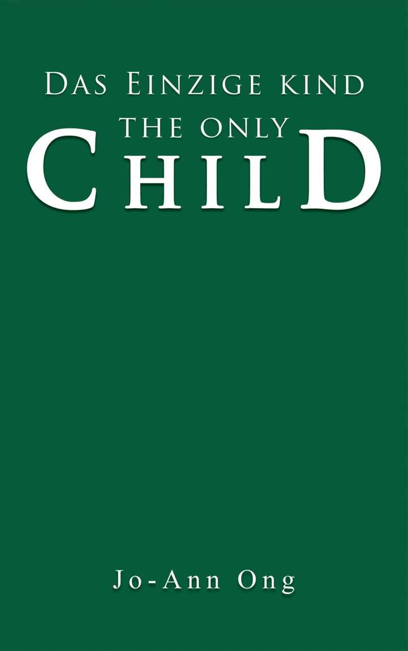 Portada: Das Einzige Kind / The Only Child