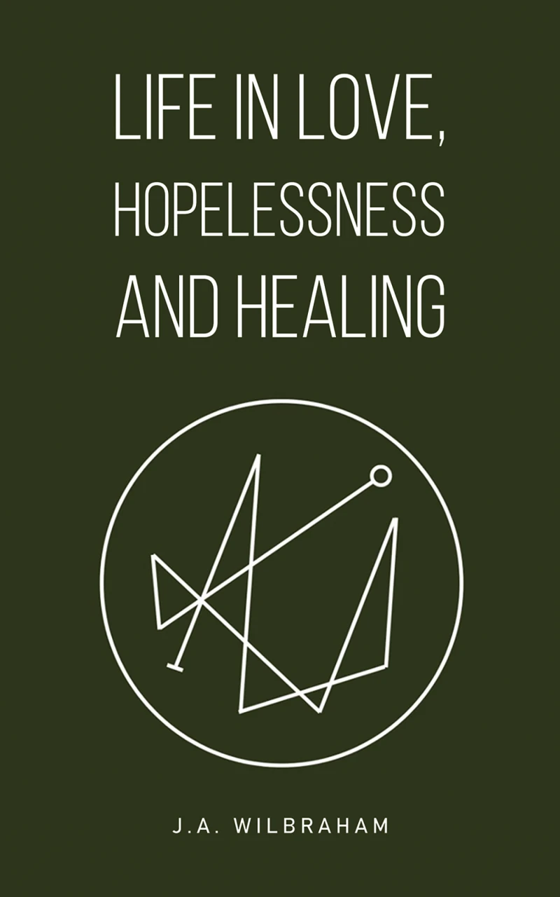 Portada: Life in Love, Hopelessness and Healing
