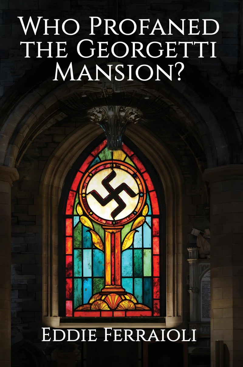 Portada: Who Profaned the Georgetti Mansion?