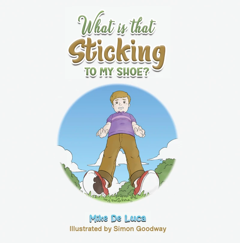 Portada: What Is That Sticking to My Shoe?
