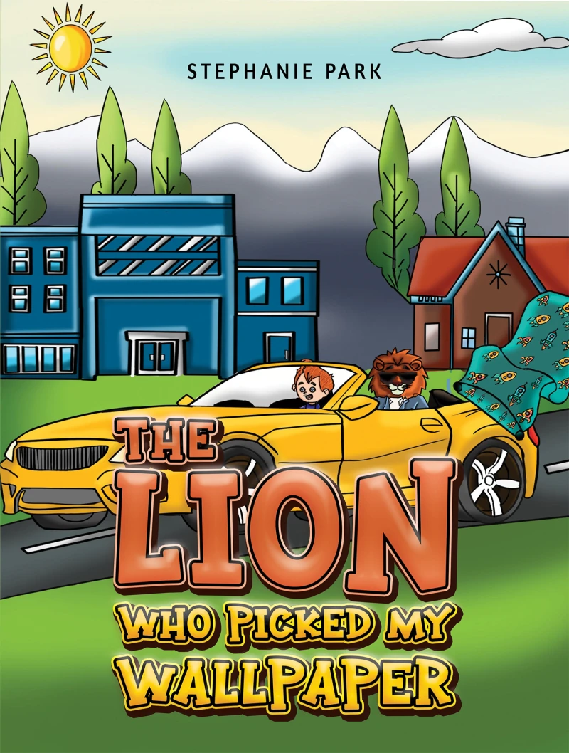 Portada: The Lion Who Picked My Wallpaper