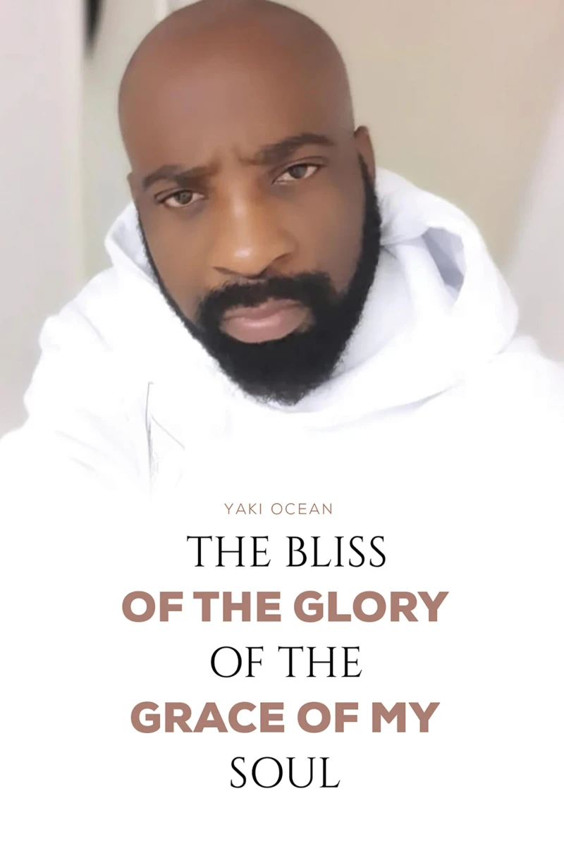 Portada: The Bliss of the Glory of the Grace of My Soul