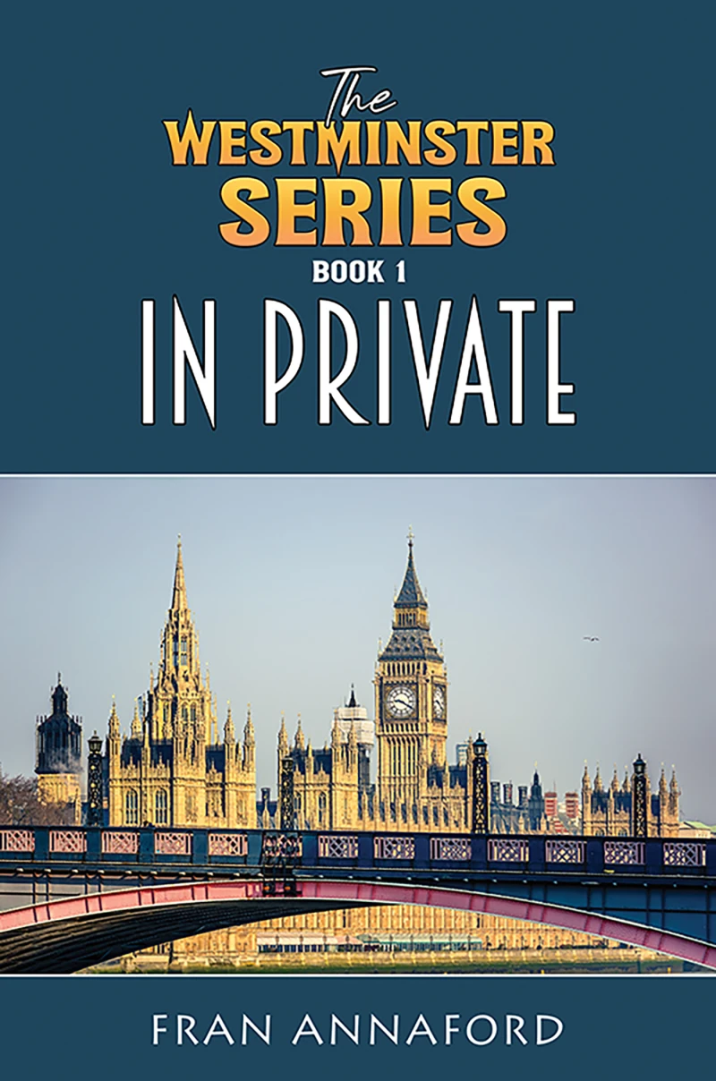 Portada: The Westminster Series Book 1: In Private