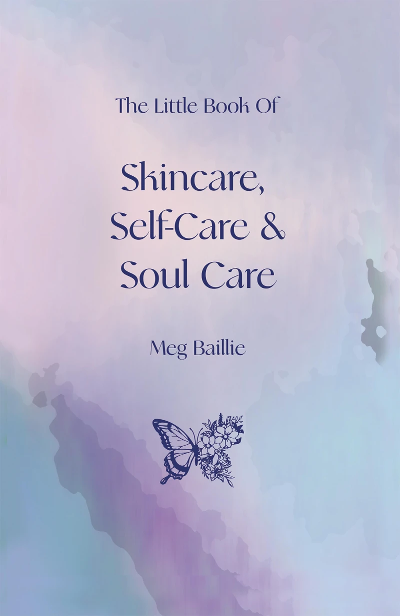 Portada: The Little Book of Skincare, Self-care and Soul Care