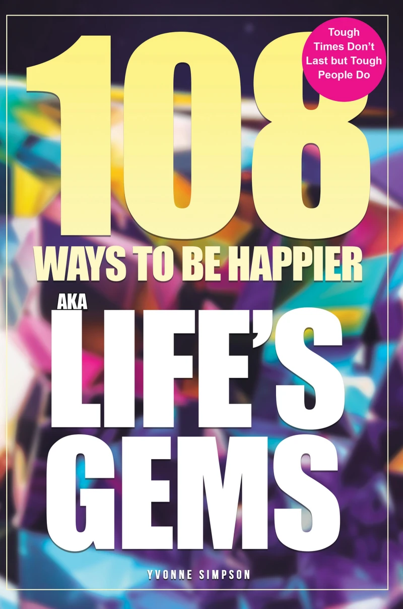 Portada: 108 Ways to be Happier – AKA Life's Gems