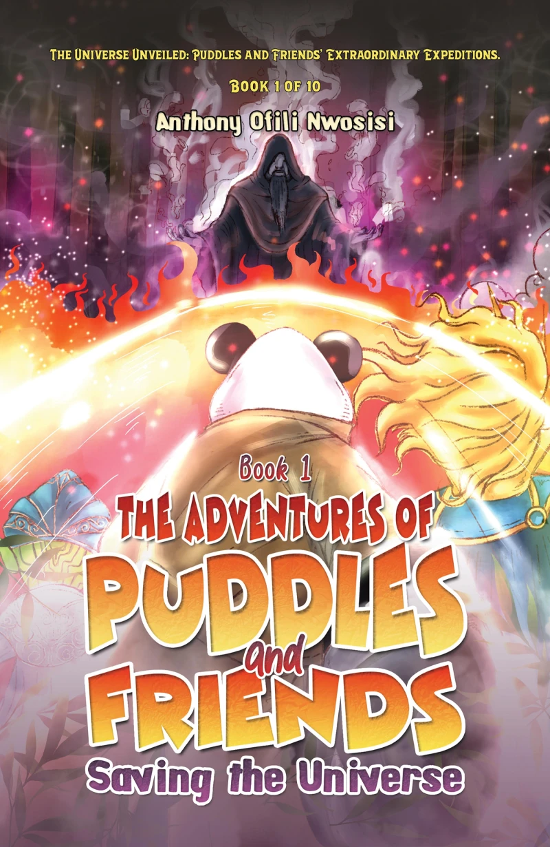 Portada: Book 1: The Adventures of Puddles and Friends: Saving the Universe