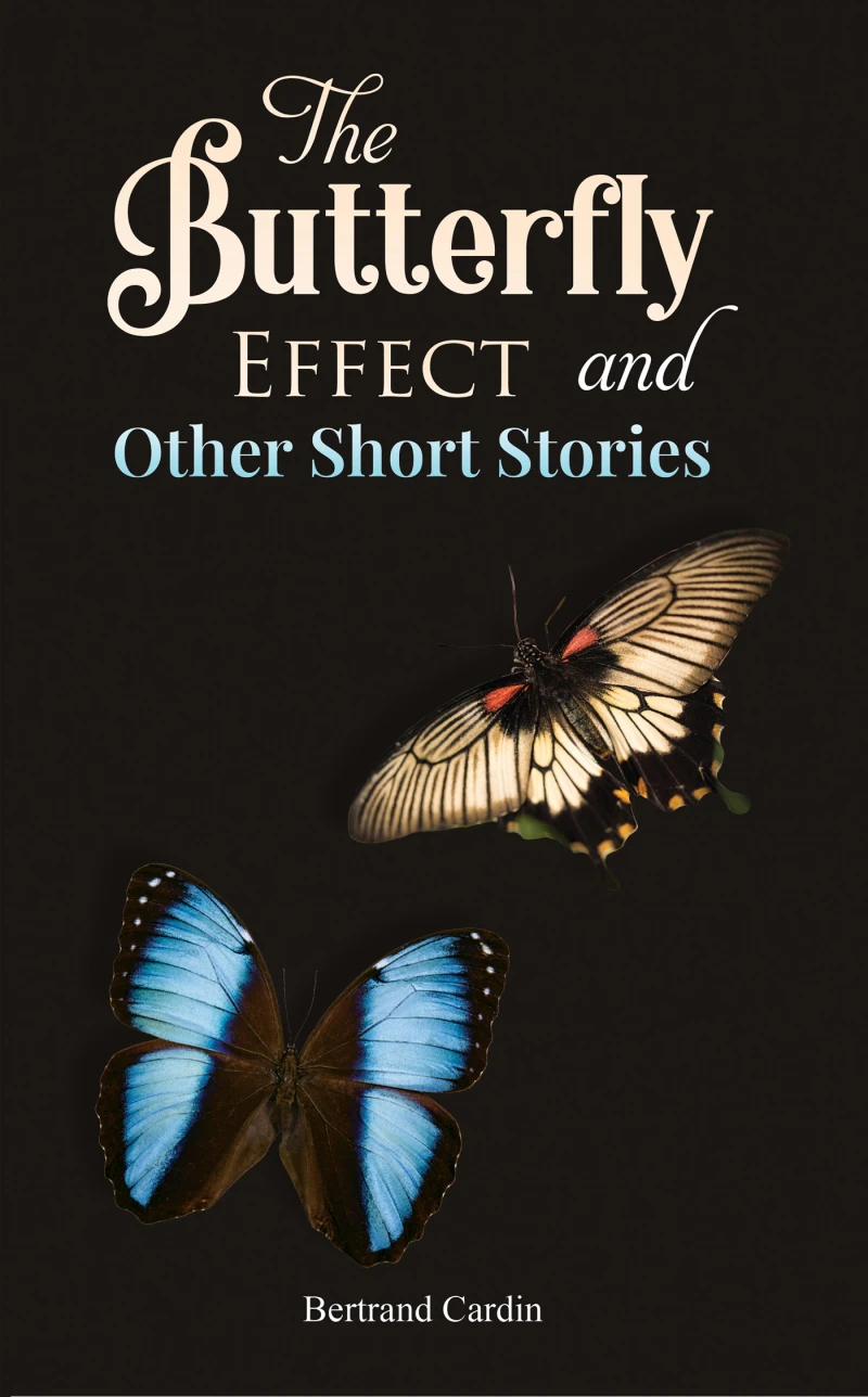 Portada: The Butterfly Effect and Other Short Stories