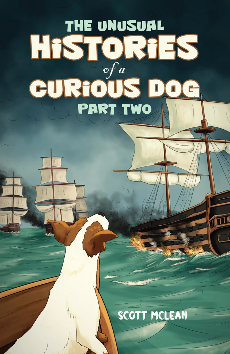 Portada: The Unusual Histories of a Curious Dog - Part Two