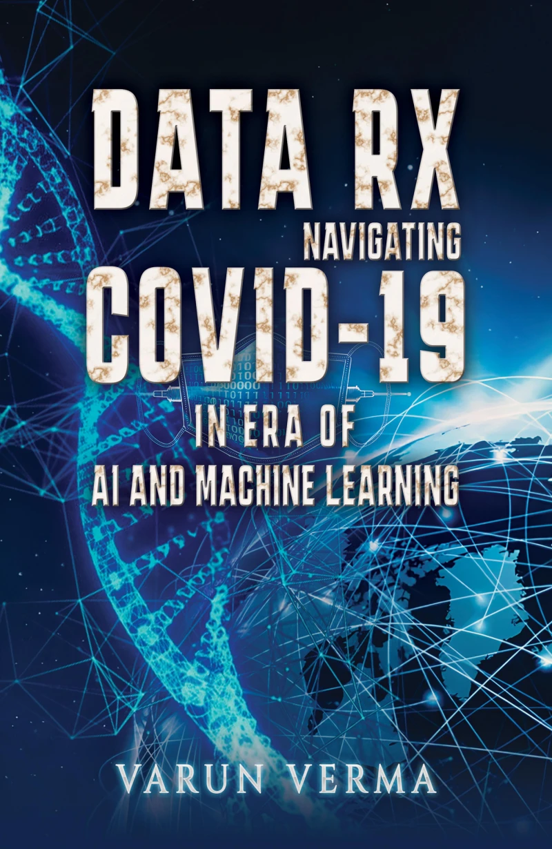 Portada: Data Rx: Navigating COVID-19 in era of AI and Machine Learning