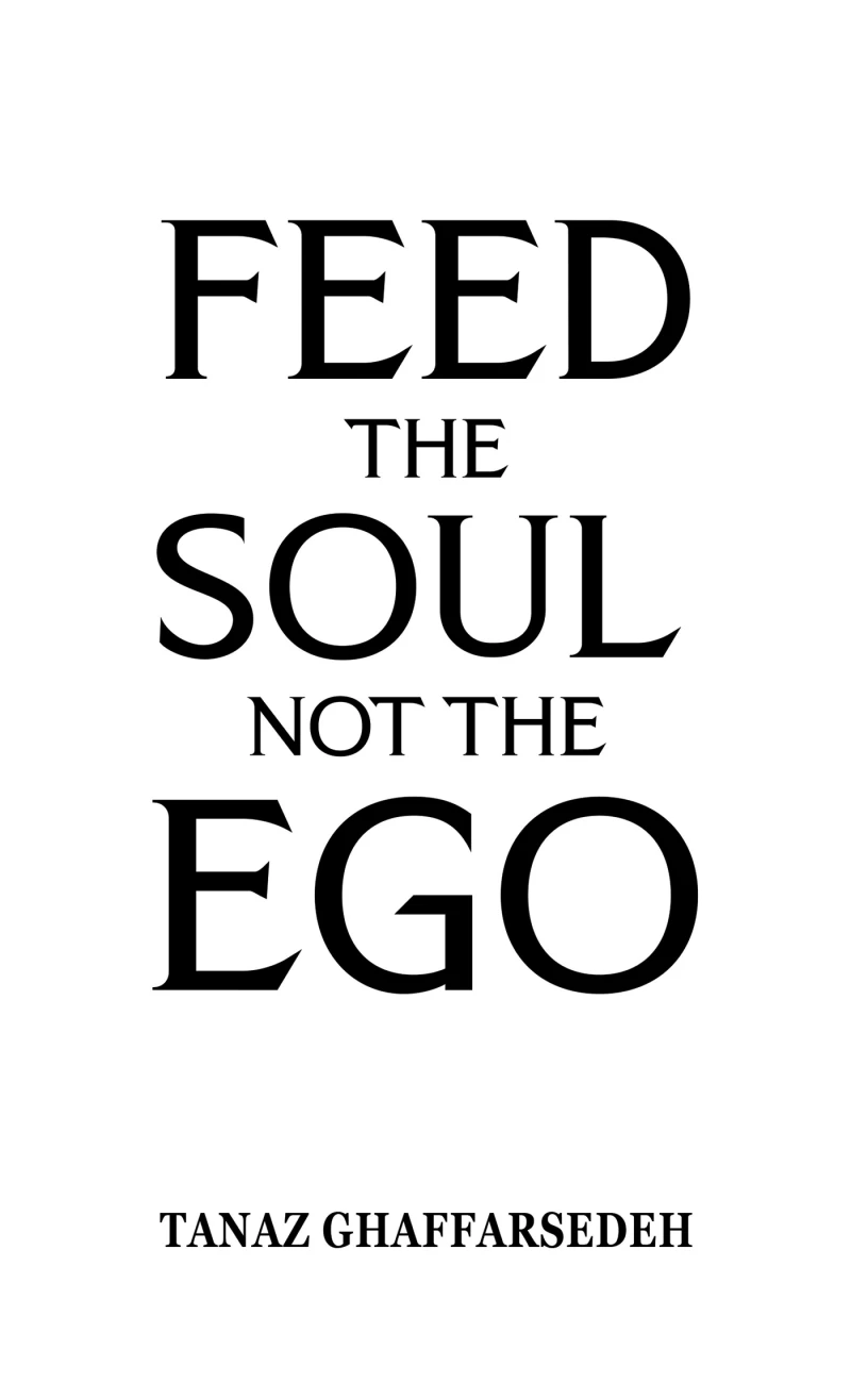 Portada: Feed the Soul Not the Ego