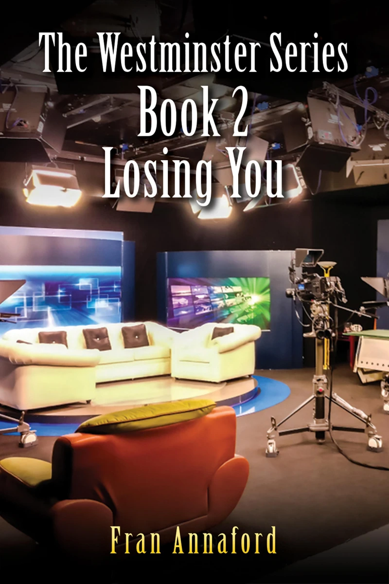 Portada: The Westminster Series Book 2: Losing You