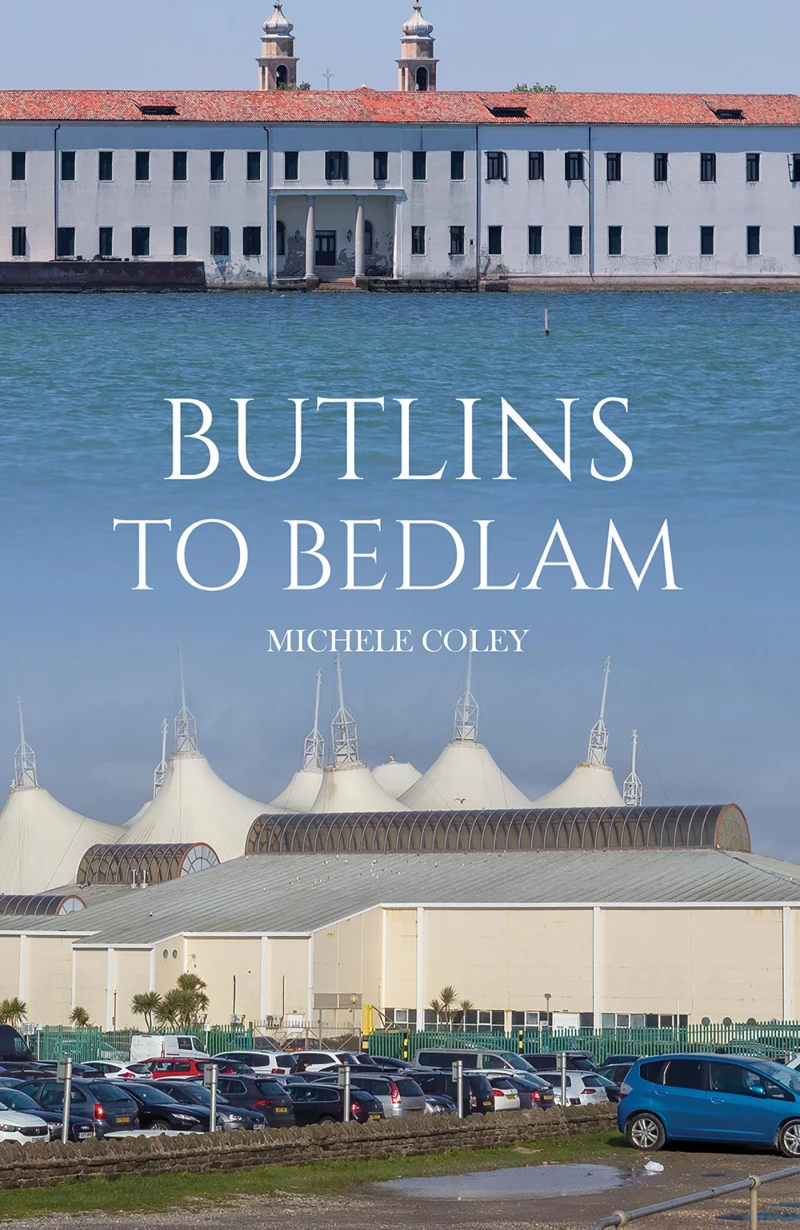 Portada: Butlins to Bedlam