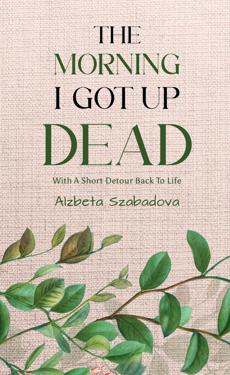 Portada: The Morning I Got Up Dead