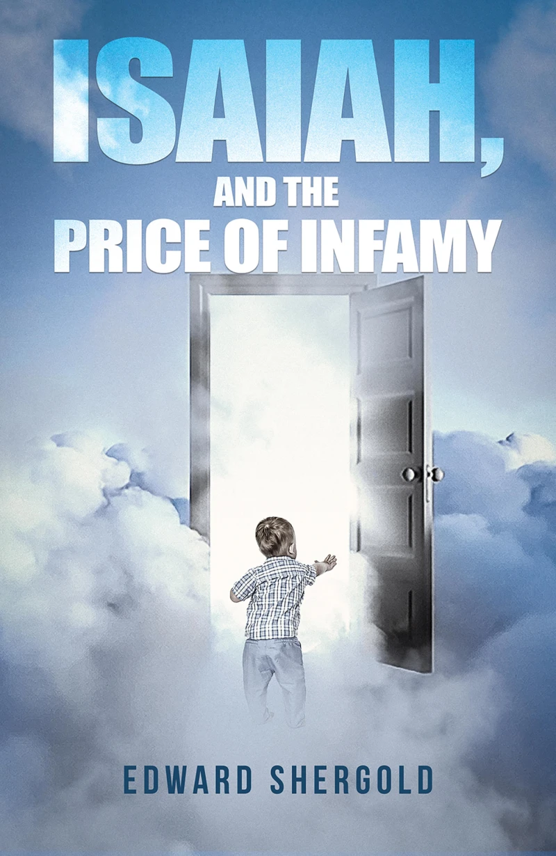 Portada: Isaiah, and the Price of Infamy