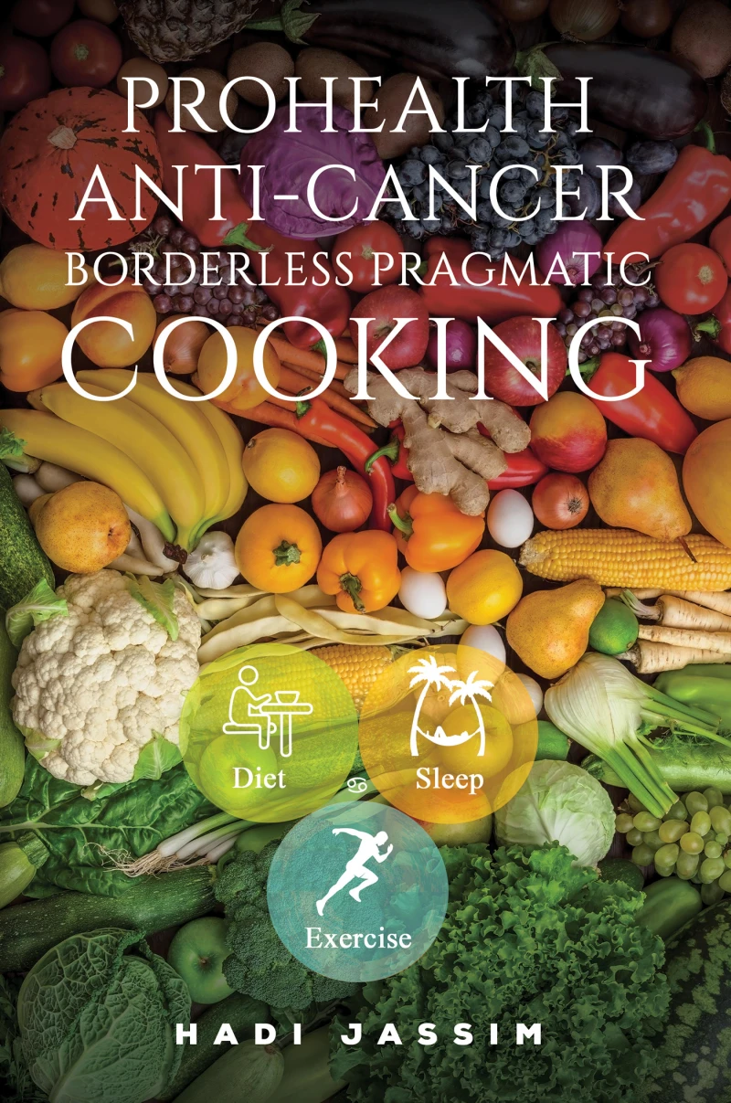 Portada: ProHealth Anti-Cancer: Borderless Pragmatic Cooking