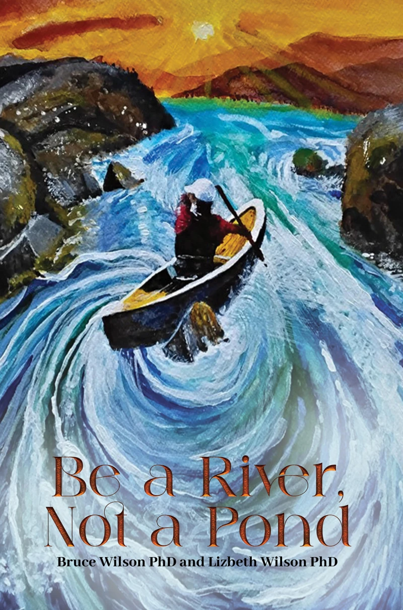 Portada: Be a River, Not a Pond