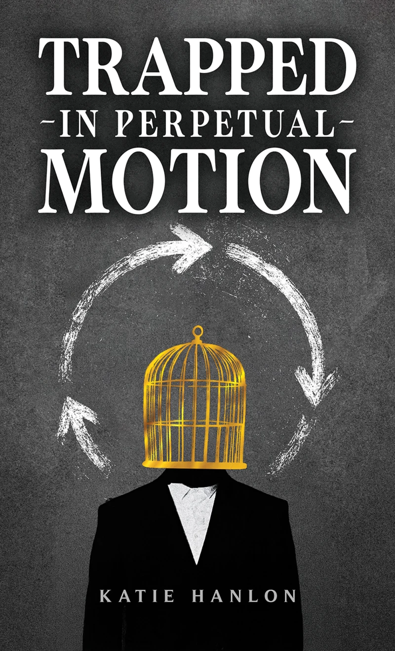 Portada: Trapped in Perpetual Motion